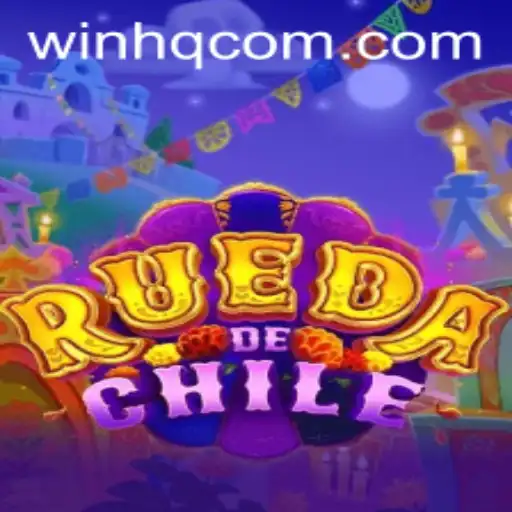 Discover the Thrilling World of RuedaDeChile: Your Guide to Winning Big with Win HQ